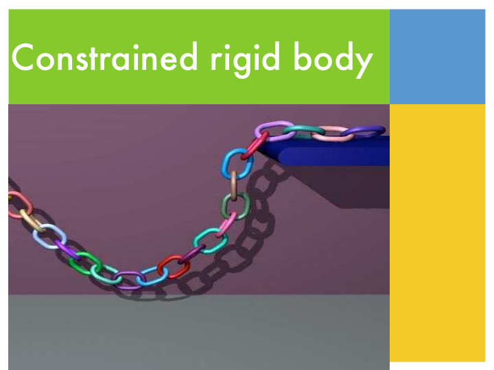 constrained rigid body