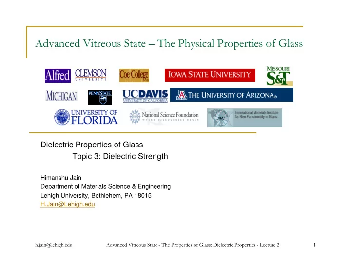 advanced vitreous state the physical properties of glass