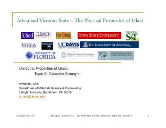 Advanced Vitreous State  The Physical Properties of Glass  Dielectric Properties of Glass  Topic