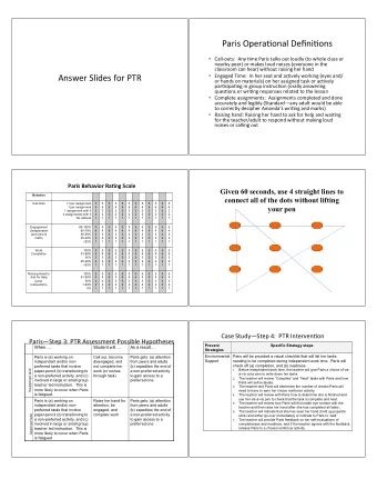 Paris Opera4onal Defini4ons  Call-outs:  Any 4me Paris talks out loudly (to whole class or