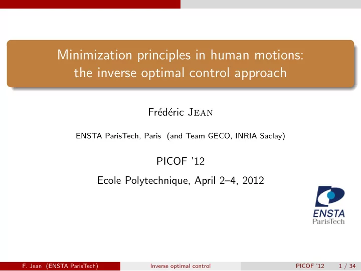 minimization principles in human motions the inverse