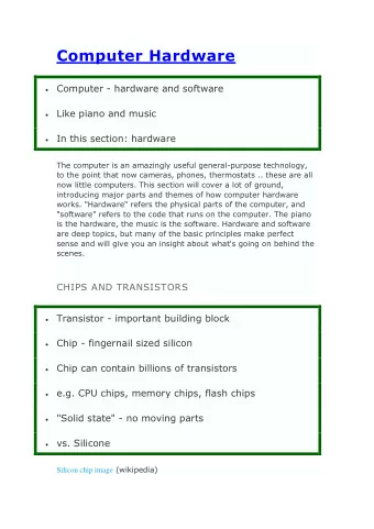Computer Hardware  Computer - hardware and software  Like piano and music  In this