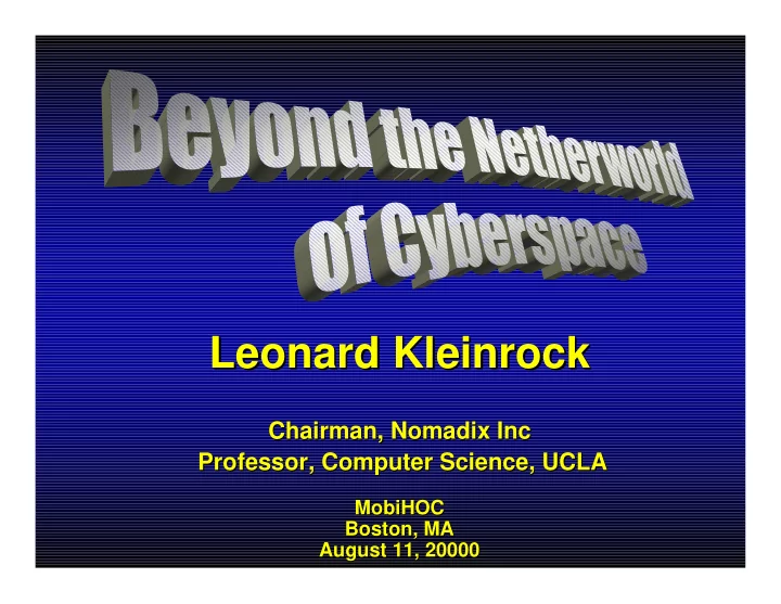 leonard kleinrock leonard kleinrock
