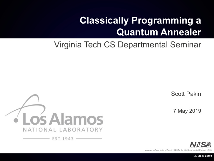 classically programming a quantum annealer