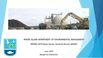 RHODE ISLAND DEPARTMENT OF ENVIRONMENTAL MANAGEMENT  RIPDES 2019 Multi-Sector General Permit (MSGP)