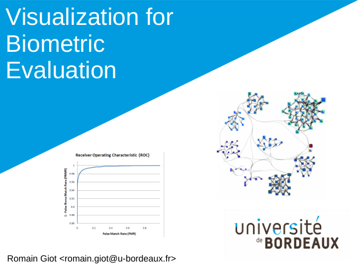 visualization for biometric evaluation