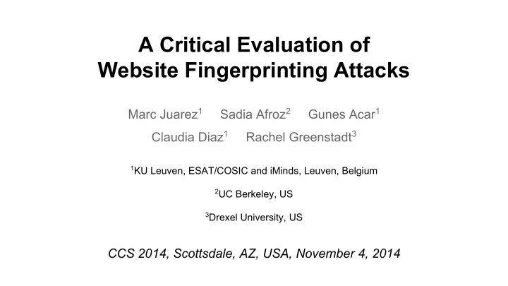 a critical evaluation of website fingerprinting attacks