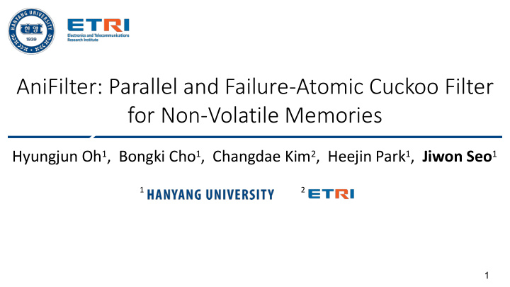 anifilter parallel and failure atomic cuckoo filter for