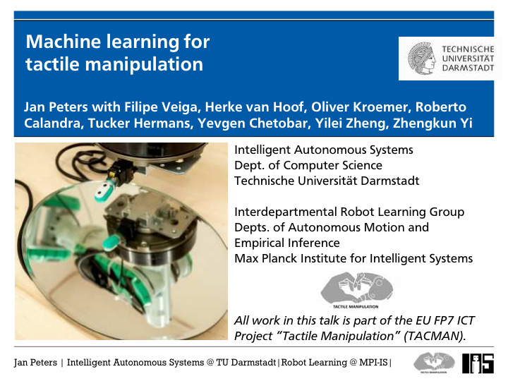 machine learning for tactile manipulation