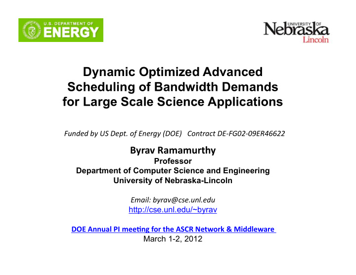 dynamic optimized advanced scheduling of bandwidth