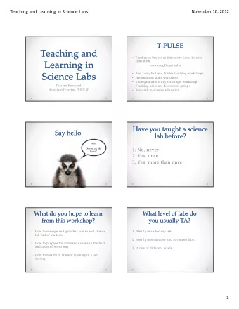 Teaching ! and ! Teaching ! and !  Tomlinson Project in University-Level Science  Education