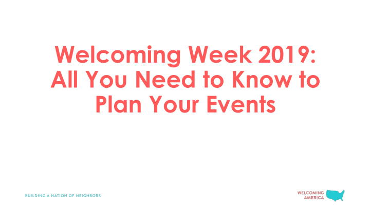 welcoming week 2019 all you need to know to