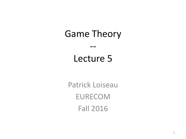 game theory lecture 5