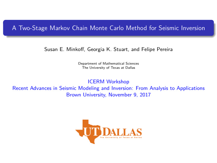 a two stage markov chain monte carlo method for seismic