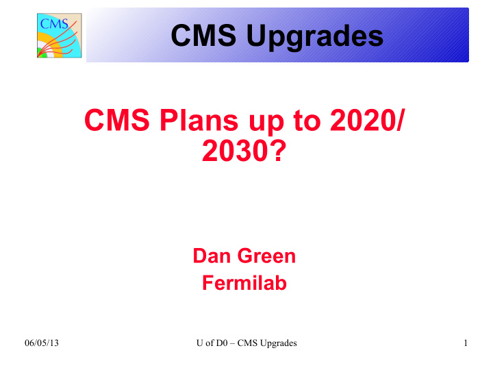 cms upgrades cms plans up to 2020 2030