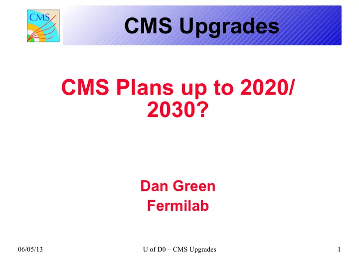 cms upgrades cms plans up to 2020 2030