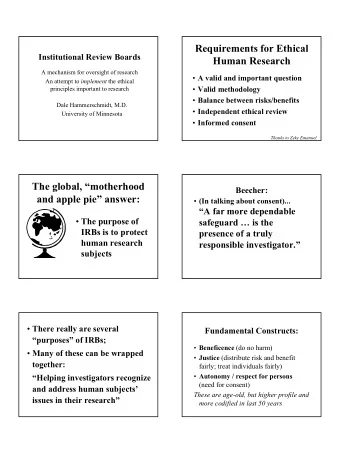 Requirements for Ethical  Institutional Review Boards  Human Research  A mechanism for oversight of