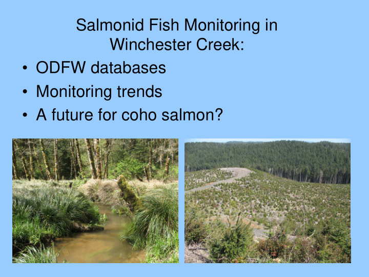 salmonid fish monitoring in winchester creek odfw