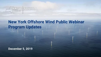 Program Updates  December 5, 2019  2  Agenda  New York States Nation -Leading Mandates