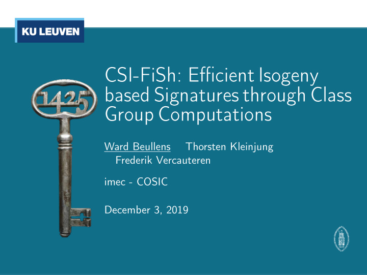 csi fish efficient isogeny based signatures through class