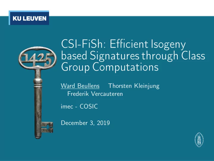 csi fish efficient isogeny based signatures through class