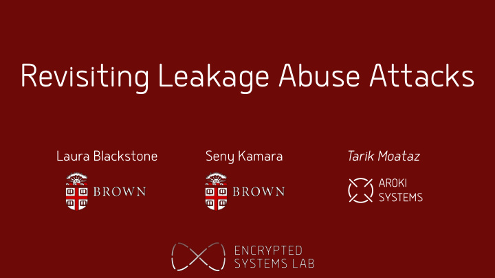 revisiting leakage abuse attacks