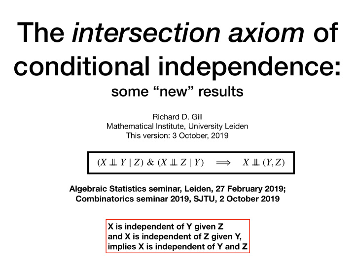 the intersection axiom of conditional independence