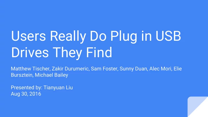 users really do plug in usb drives they find