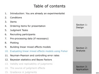 Table of contents  1.  Introduction: You are already an experimentalist  2.  Conditions  3.  Items
