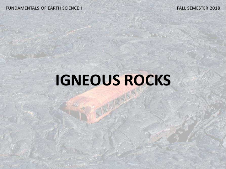 igneous rocks where do igneous rocks form
