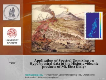 Hyperspectral data of the Historic volcanic  products of Mt. Etna (Italy) alopoulou 1,2, *, ykioti