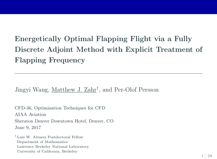 energetically optimal flapping flight via a fully