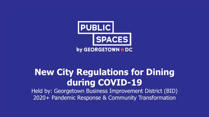 new city regulations for dining during covid 19