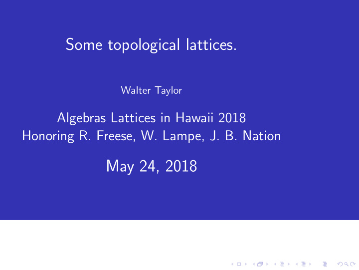 some topological lattices