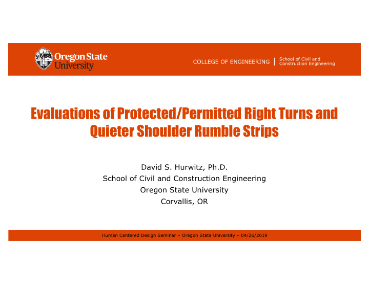 evaluations of protected permitted right turns and