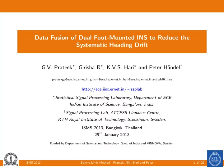 data fusion of dual foot mounted ins to reduce the