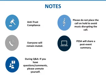 NOTES  Please do not place the  Anti-Trust  call on hold to avoid  Compliance  music disrupting the
