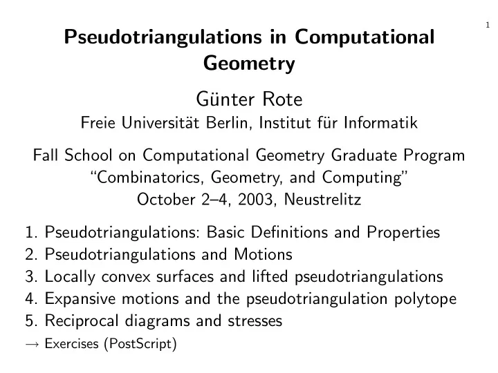 pseudotriangulations in computational geometry g unter
