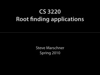 CS 3220  Root finding applications  Steve Marschner  Spring 2010  [Visible Human Project, Natl