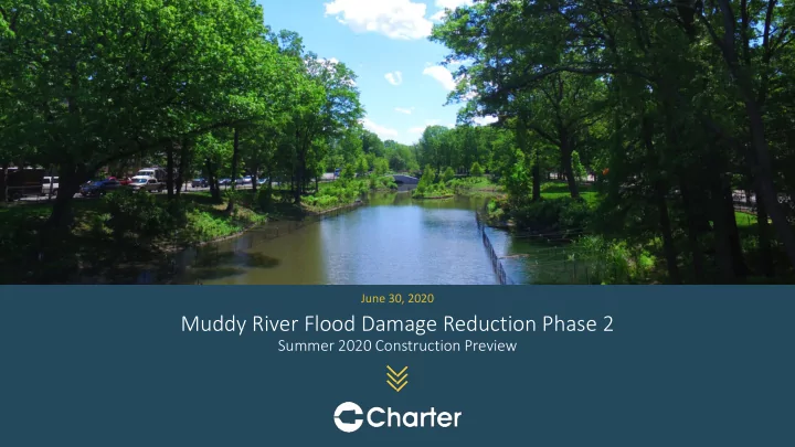 muddy river flood damage reduction phase 2