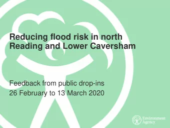 Reading and Lower Caversham  Feedback from public drop-ins  26 February to 13 March 2020  Drop-in