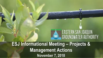 Management Actions  November 7, 2018  Projects and Management Actions  4  Approach and Objective