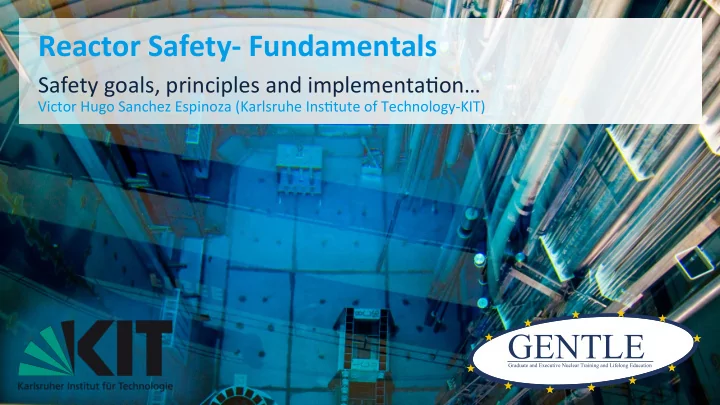 reactor safety fundamentals