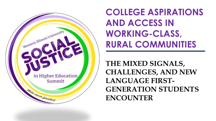 college aspirations and access in working class rural