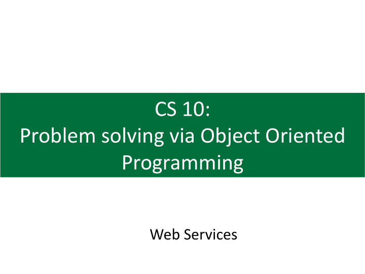 problem solving via object oriented