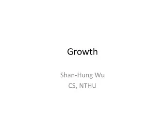 Growth  Shan-Hung Wu  CS, NTHU Default Alive or Dead ?  by Paul Graham  Assuming  An initial