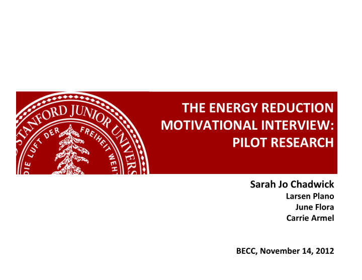 the energy reduction motivational interview pilot research