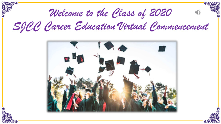 sjcc career education virtual commencement