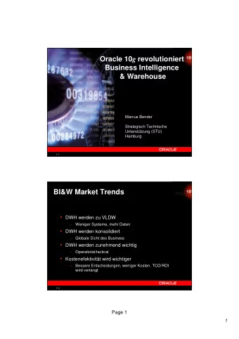 Oracle 10 g revolutioniert 10 g  Business Intelligence  &amp; Warehouse  Marcus Bender  Strategisch