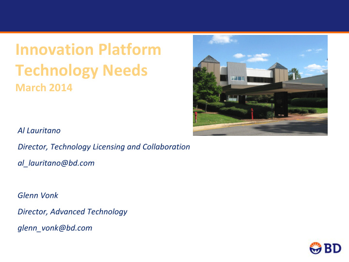innovation platform technology needs